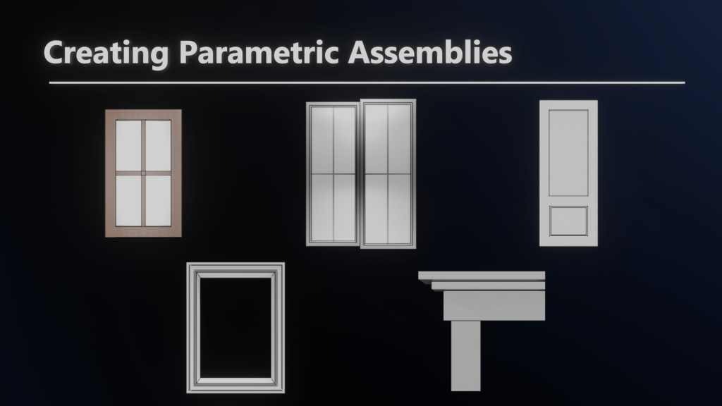 Creating Parametric Assemblies