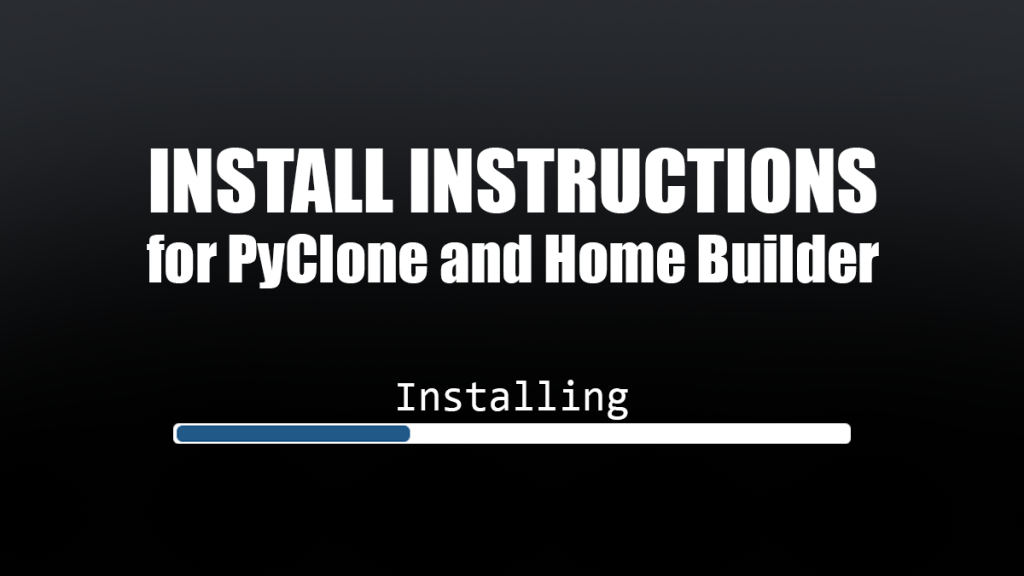 Installing PyClone and Home&nbsp;Builder